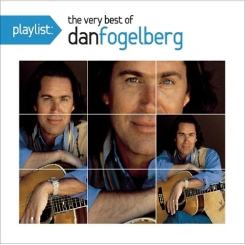 CD/ダン・フォーゲルバーグ/playlist:ヴェリー・ベスト・オブ・ダン・フォーゲルバーグ (C...