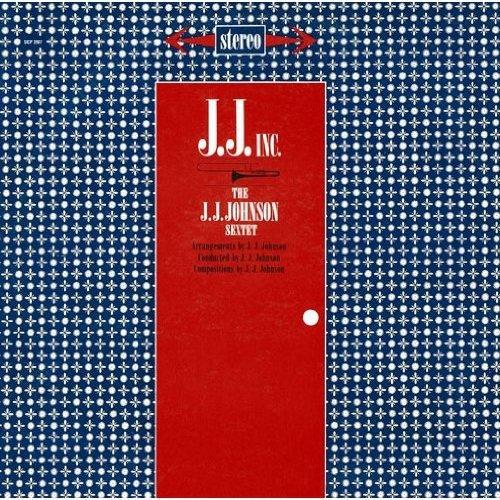 CD/J.J.ジョンソン/J.J.Inc. +3 (解説付) (期間生産限定スペシャルプライス盤)