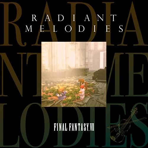 CD/ゲーム・ミュージック/Radiant Melodies - FINAL FANTASY VII