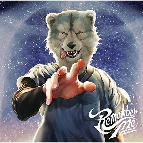 CD/MAN WITH A MISSION/Remember Me (通常盤)