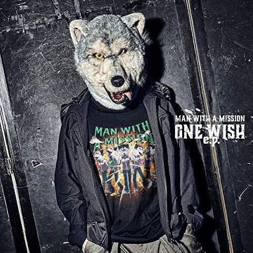 CD/MAN WITH A MISSION/ONE WISH e.p. (通常盤)【Pアップ