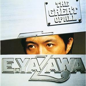 矢沢永吉 / THE ORIGINAL ジ・オリジナル EIKICHI YAZAWA SINGLE