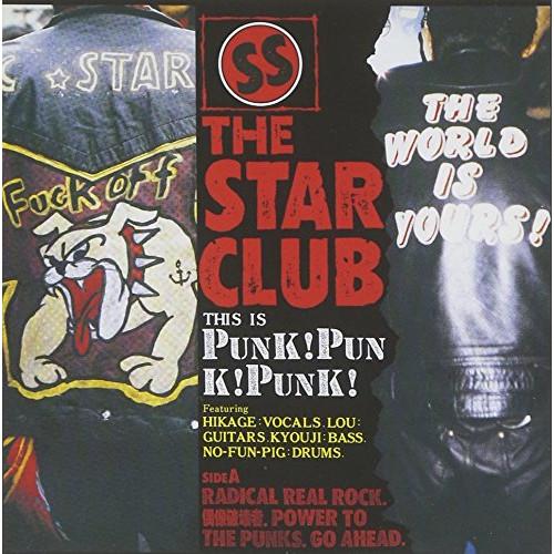 CD/THE STAR CLUB/PUNK ! PUNK ! PUNK ! + 12 TRACKS(...