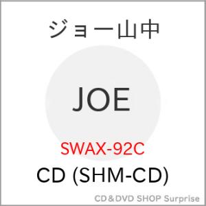 【取寄商品】CD/ジョー山中/JOE (SHM-CD) (解説付/W紙ジャケット)