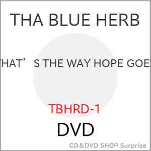 DVD/THA BLUE HERB/THAT&apos;S THE WAY HOPE GOES