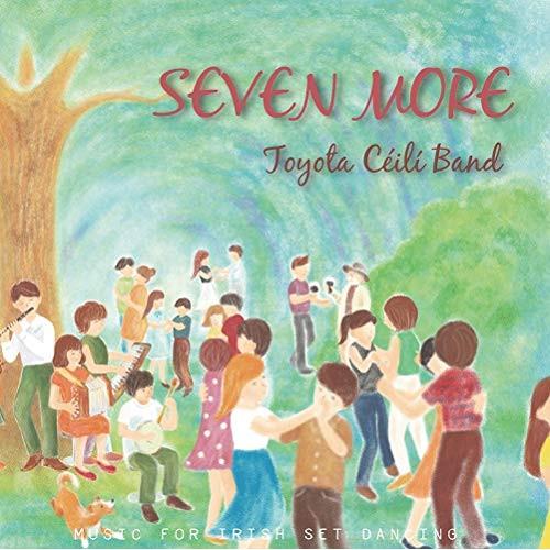 【取寄商品】CD/Toyota Ceili Band/SEVEN MORE【Pアップ】