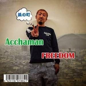 CD/Acchaman/FREEDOM