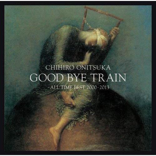 CD/鬼束ちひろ/GOOD BYE TRAIN 〜All Time Best 2000-2013 (...