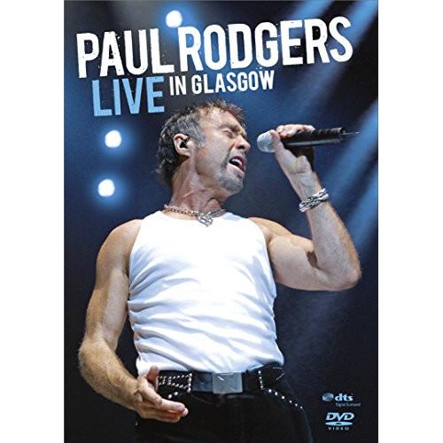 DVD/ポール・ロジャース/ライヴ・イン・グラスゴー 2006【Pアップ