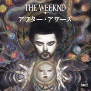 ▼CD/ザ・ウィークエンド/アフター・アワーズ(AFTER HOURS TIL DAWN COLLECTION) (歌詞対訳付) (来日記念盤)
