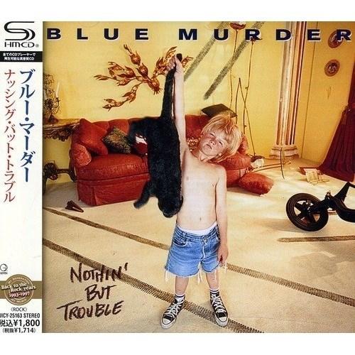 CD/ブルー・マーダー/ナッシング・バット・トラブル (SHM?CD) (解説歌詞対訳付)