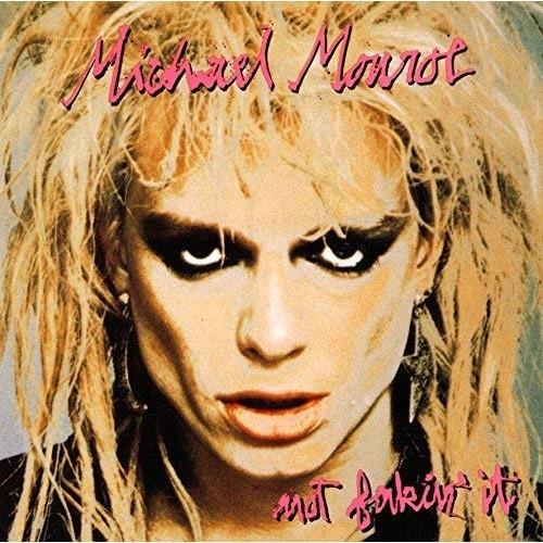 CD/マイケル・モンロー/ノット・フェイキン・イット (解説歌詞付) (限定低価格盤)