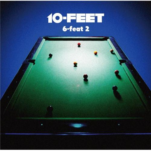 CD/10-FEET/6-feat 2【Pアップ