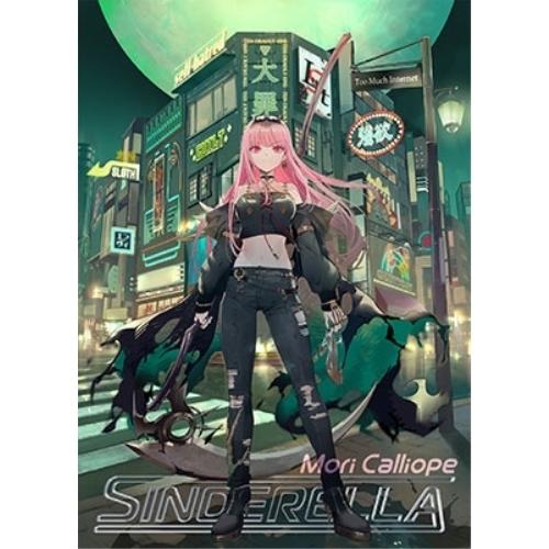 CD/Mori Calliope/SINDERELLA (CD+Blu-ray) (Dead Bea...