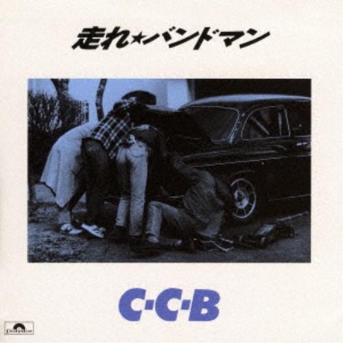 CD/C-C-B/走れ★バンドマン-Plus (SHM-CD)