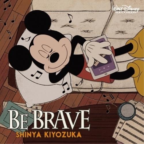 CD/清塚信也/BE BRAVE (CD+DVD) (限定盤)【Pアップ