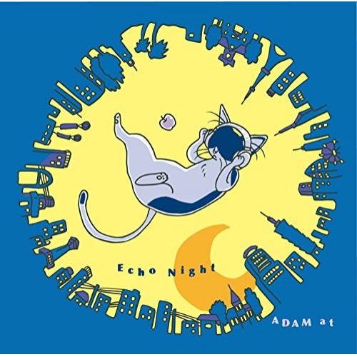 CD/ADAM at/Echo Night (通常盤)