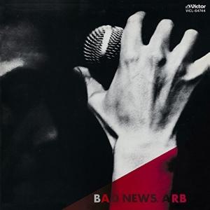 CD/ARB/BAD NEWS (解説付/紙ジャケット) (初回限定盤)｜surpriseflower
