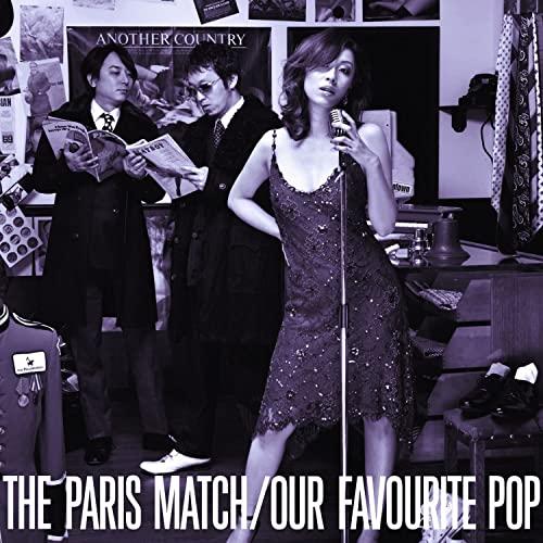 CD/paris match/Our Favourite Pop (SHM-CD) (歌詞付)【Pア...