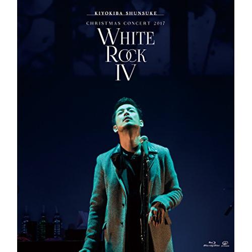 BD/清木場俊介/CHRISTMAS CONCERT 2017 WHITE ROCK IV(Blu-...
