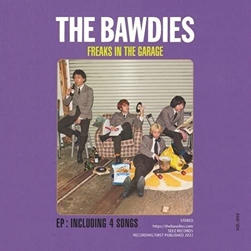 CD/THE BAWDIES/FREAKS IN THE GARAGE - EP (CD+DVD) ...