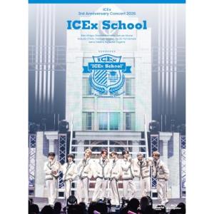 BD/ICEx/ICEx 3rd Anniversary Concert 2026 ”ICEx School”(Blu-ray) (初回限定盤)