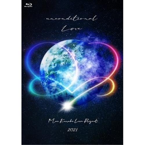 BD/倉木麻衣/Mai Kuraki Live Project 2021 ”unconditiona...