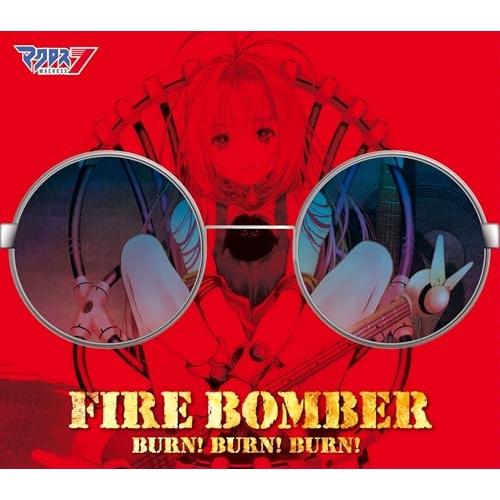 CD/FIRE BOMBER/BURN! BURN! BURN! (歌詞付)