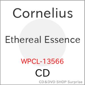 ▼CD/Cornelius/Ethereal Essence
