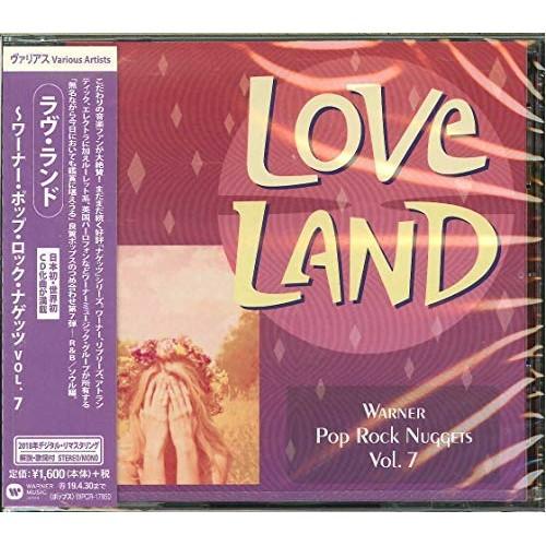 CD/オムニバス/ラヴ・ランド 〜ワーナー・ポップ・ロック・ナゲッツ Vol.7 (解説歌詞付)