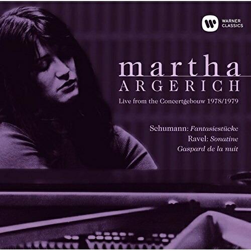 CD/マルタ・アルゲリッチ/ラヴェル:夜のガスパール シューマン:幻想小曲集 ラヴェル:ソナチネ コ...