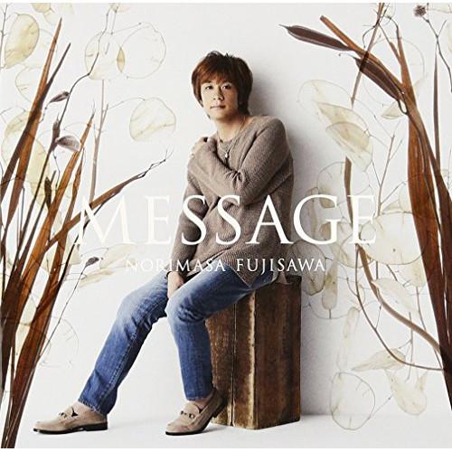CD/藤澤ノリマサ/MESSAGE (CD+DVD) (初回生産限定盤B)【Pアップ