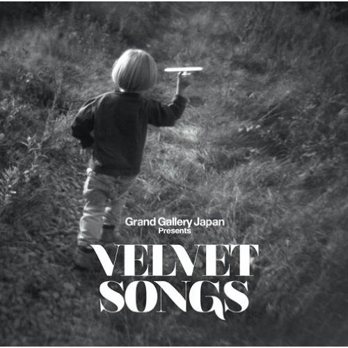 CD/オムニバス/Grand Gallery Japan Presents VELVET SONGS...