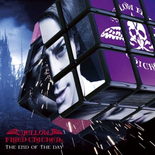 CD/YELLOW FRIED CHICKENz/THE END OF THE DAY (通常盤)