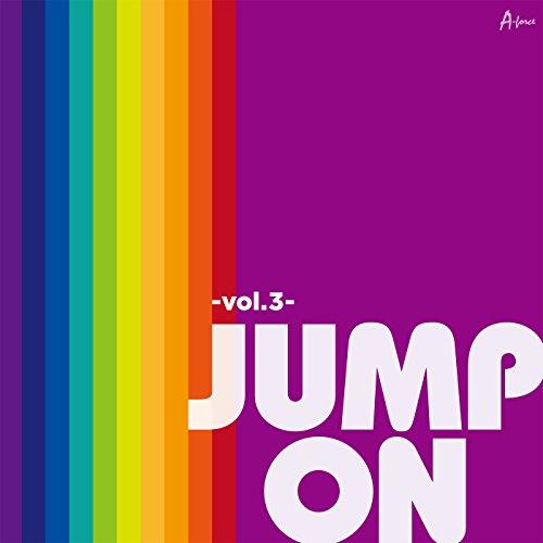 CD/オムニバス/JUMP ON -Vol.3-【Pアップ