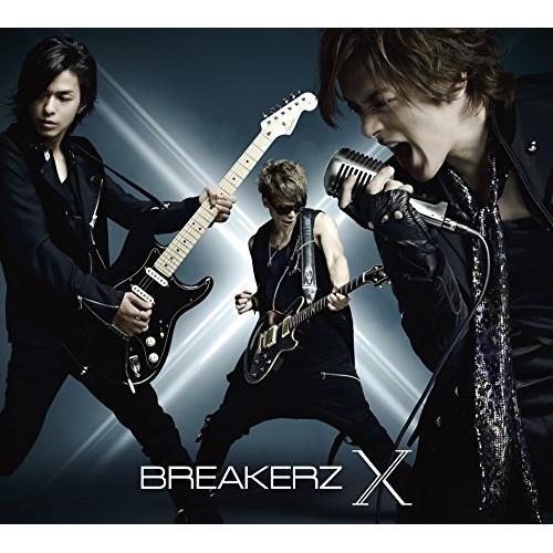 CD/BREAKERZ/X (2CD+2DVD) (初回限定盤B)