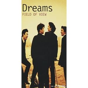 CD(8cm)/FIELD OF VIEW/ドリームズ/サムデイ