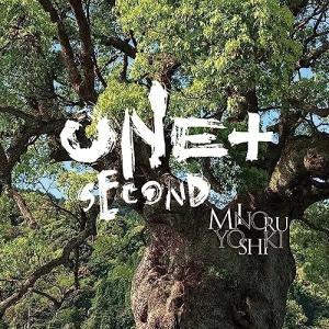 【取寄商品】CD/吉木稔/ONE+SECOND (ライナーノーツ)｜surpriseweb