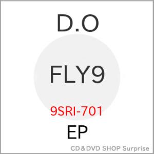 【取寄商品】EP/D.O/FLY9 (初回生産限定盤)｜surpriseweb