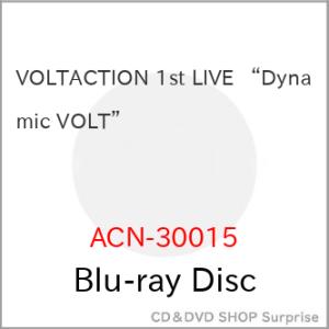 BD/VOLTACTION/VOLTACTION 1st LIVE ”Dynamic VOLT”(B...