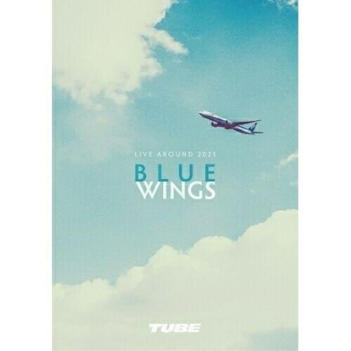 DVD/TUBE/TUBE LIVE AROUND 2021 BLUE WINGS【Pアップ