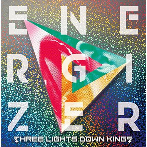 CD/THREE LIGHTS DOWN KINGS/ENERGIZER (CD+DVD) (初回生...