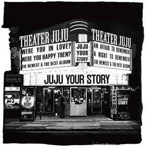 CD/JUJU/YOUR STORY (通常盤)｜surpriseweb