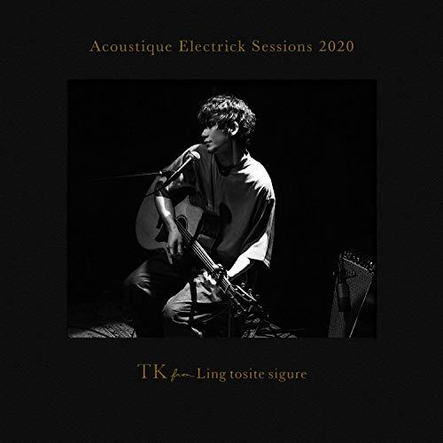CD/TK from 凛として時雨/Acoustique Electrick Sessions 20...
