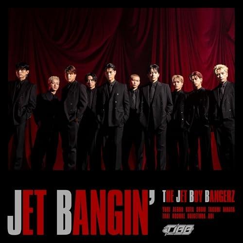 CD/THE JET BOY BANGERZ from EXILE TRIBE/JET BANGIN...