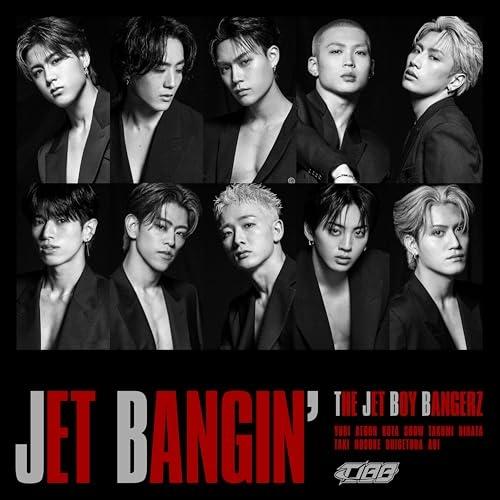 CD/THE JET BOY BANGERZ from EXILE TRIBE/JET BANGIN...