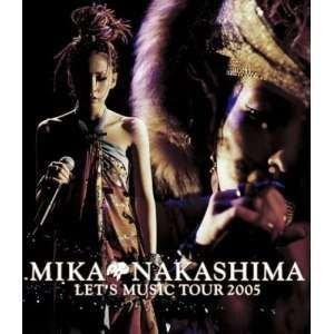 BD/中島美嘉/MIKA NAKASHIMA LET'S MUSIC TOUR 2005(Blu-ray)