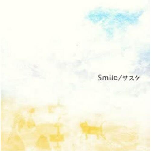CD/サスケ/Smile