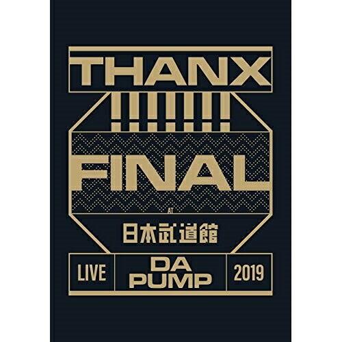 DVD/DA PUMP/LIVE DA PUMP 2019 THANX!!!!!!! FINAL a...