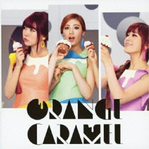CD/ORANGE CARAMEL/ORANGE CARAMEL